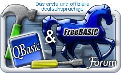 Das deutsche QBasic- und FreeBASIC-Forum Foren-bersicht